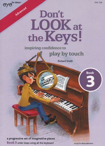 Don't Look at the Keys! (Book 3)